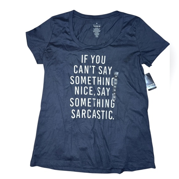 Torrid Size 00 BLACK “ if you can’t say something nice, say something sarcastic” - Picture 1 of 5